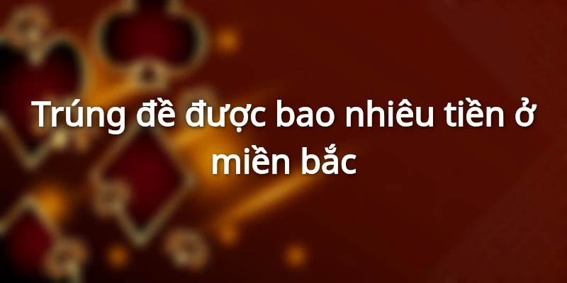 tim-hieu-danh-de-1-an-bao-nhieu