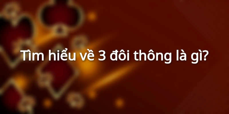 3-doi-thong-co-chan-duoc-2-khong