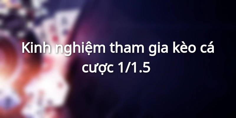 kinh-nghiem-choi-keo-hay