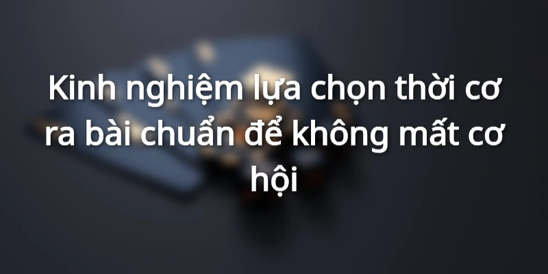 kinh-nghiem-danh-tu-quy