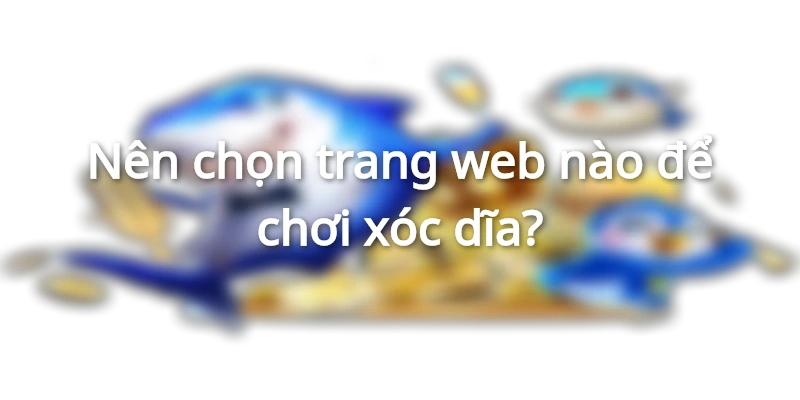 cac-trang-xoc-dia-truc-tuyen