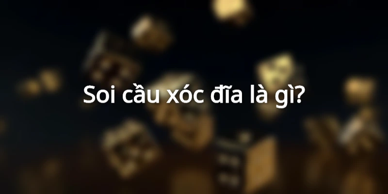 soi cầu xóc đĩa